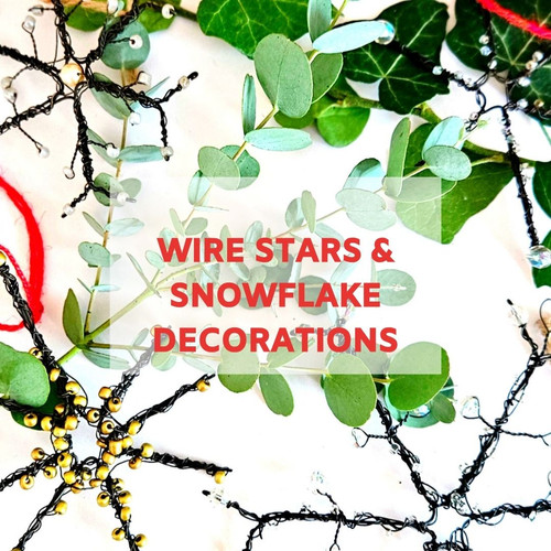 From the organiser's page for Wire stars and snowflakes workshop